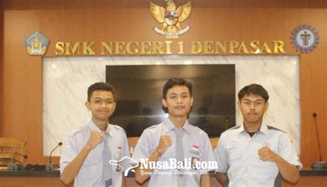 NUSABALI.com - Tiga Siswa SMKN 1 Denpasar Ukir Prestasi di LKS Tingkat ...