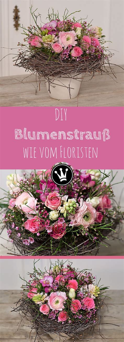 DIY Romantischer Blumenstrauß wie vom Floristen Diesen Strauß könnt