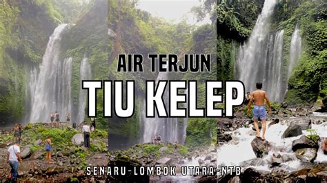 Terapi Mental Illness Air Terjun Tiu Kelep Destinasi Wisata Air