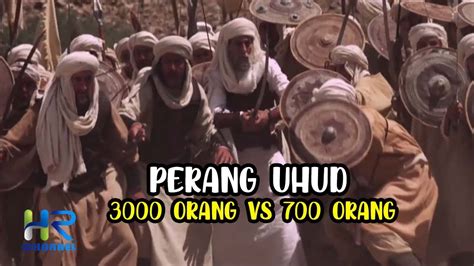 Perang Uhud Kisah Kekalahan Perang Pertama Umat Islam Youtube