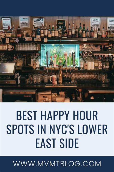 Best Happy Hour Spots in NYC's Lower East Side - MVMT Blog