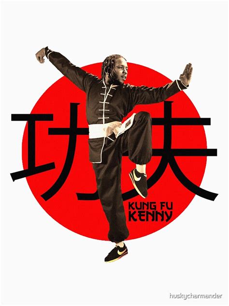 Kung Fu Kenny Kendrick Lamar T Shirt For Sale By Huskycharmander