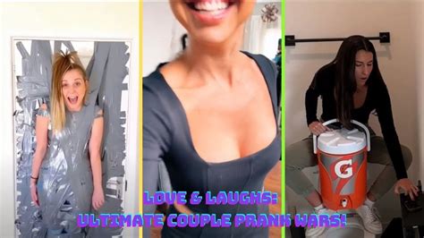 Love And Laughs Ultimate Couple Prank Wars Youtube