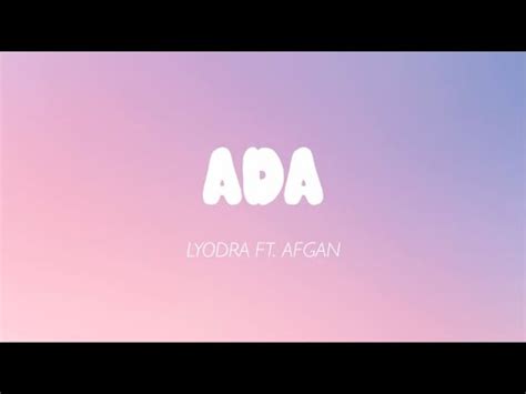 Lyodra Ft Afgan Ada Lirik Youtube