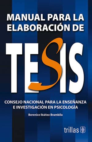 Manual Para La Elaboracion De Tesis Consejo Nacional Para La Ense Anza