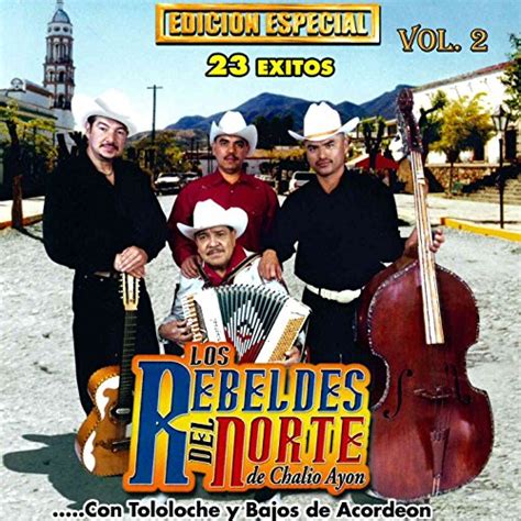 Play Edicion Especial Exitos Vol By Los Rebeldes Del Norte On