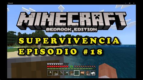 Minecraft Bedrock Modo Historia Supervivencia Episodio Erick Gamer