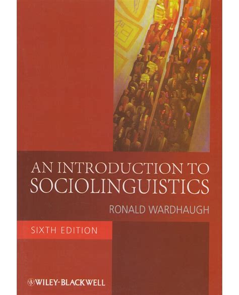 An Introduction To Sociolinguistics Sixth Edition