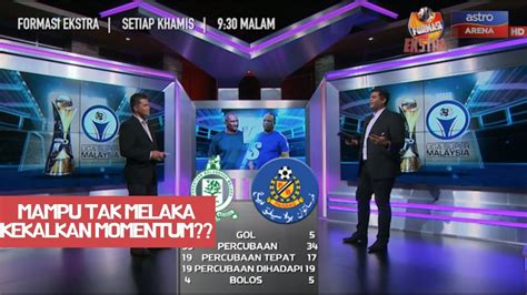 Pahang Hadapi Melaka Di Stadium Hang Jebat Formasi Ekstra 2020 12