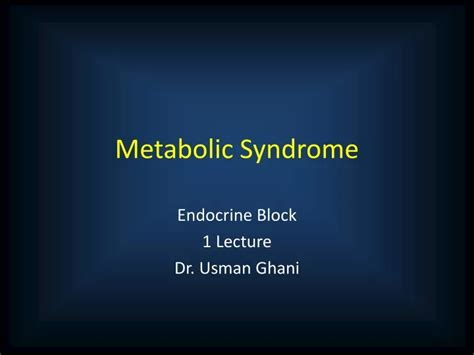 Ppt Metabolic Syndrome Powerpoint Presentation Free Download Id