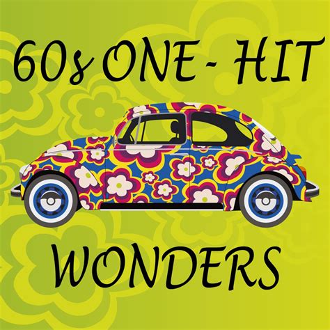 60s One Hit Wonders Album By Various Artists Apple Music