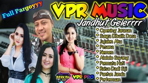 Full Album Dangdut Koplo Jaranan Terbaru Vpr Music Cocok Buat Audio