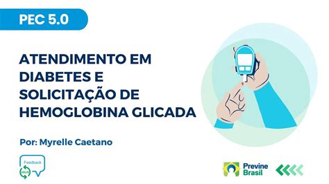 Indicadores Pec Atendimento Em Diabetes E Solicita O De