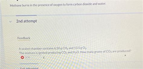 Solved Methane Burns In The Presence Of Oxygen To Form Chegg