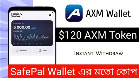 120 AXM Token Axiome Wallet Airdrop New Airdrop Instant Withdraw