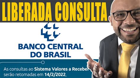 Consulta Do Banco Central De Valores A Receber Esquecidos Em Bancos