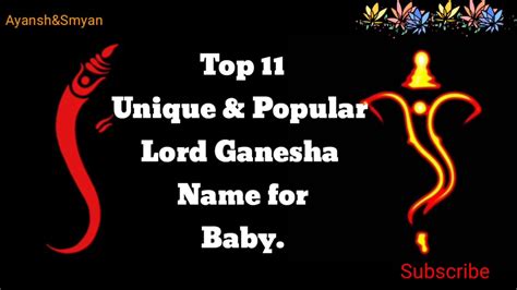 Top 11 Unique And Popular Lord Ganesha Name For Baby 2019 Youtube