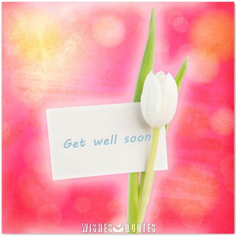 Thoughtful Get Well Soon Wishes Messages By Wishesquotes