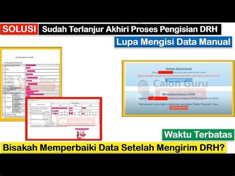 SOLUSI Sudah Terlanjur Akhiri Proses Pengisian DRH Tapi Ada Dokumen