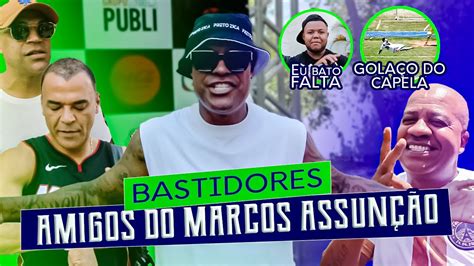 Bastidores Do Jogo Amigos Do Marcos Assunção Cafu Toninho Tornado Juka E Cia Deram Um Show