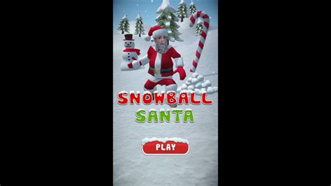 Snowball Santa Game Youtube