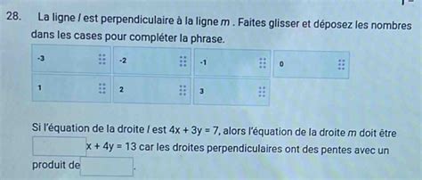 Solved 28 La Ligne Est Perpendiculaire à La Ligne M Faites Glisser