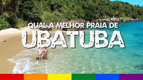 Ubatuba Sp Top 10 Melhores Praias E Passeios Youtube