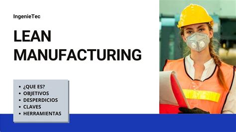 Lean Manufacturing introducción Qué es la manufactura esbelta YouTube