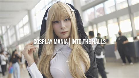 Cosplay Mania 2023 INTO THE HALLS YouTube