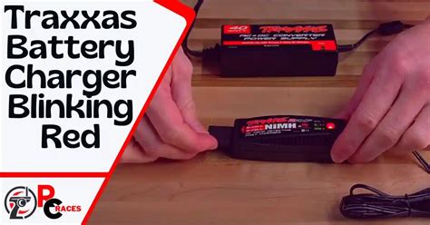 Troubleshooting Your Traxxas Charger Blinking Red