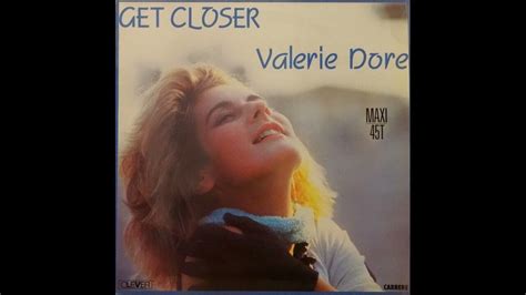 Valérie Dore Get Closer Extended Youtube