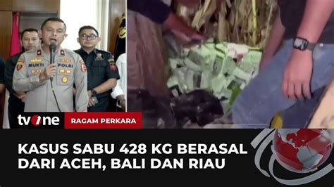 Kronologi Penangkapan Peredaran Sabu Seberat Kg Ragam Perkara