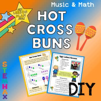 Hot Cross Buns Music Math Craft Plastic Eggs And Percussion FREEBIE
