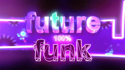 Future Funk 100 Youtube