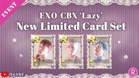 EXO CBX Lazy Mission Event Limited Card Set Collect SuperStarSMTOWN