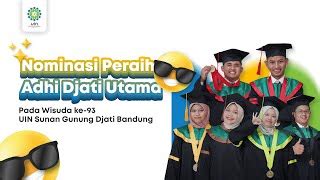 Inilah Nominasi Peraih Adhi Djati Utama Wisuda Ke 93 UIN Sunan Gunung