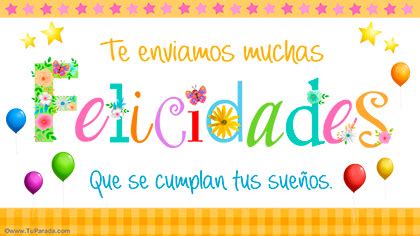 Tarjetas de felicidades, postales para desear felicidades