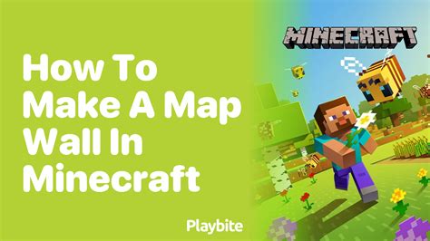 How To Make A Map Wall In Minecraft Playbite