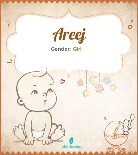 Areej Baby Name: Meaning, Origin, Popularity