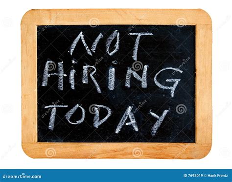 Not Hiring Today Royalty Free Stock Images Image 7692019