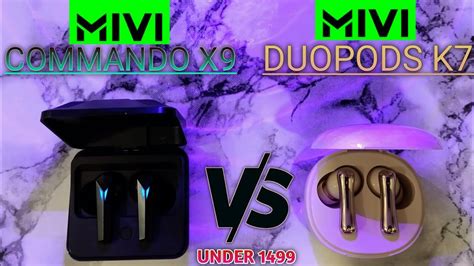 Mivi DuoPods K7 Vs Mivi Commando X9 EARBUDS EARBUDS COMPARISON BEST