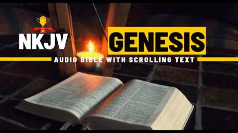 The Book Of Genesis Nkjv Full Audio Bible With Scrolling Text Youtube