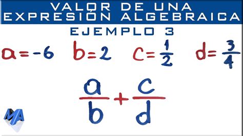 Valor numérico de expresiones algebraicas Ejemplo 3 YouTube