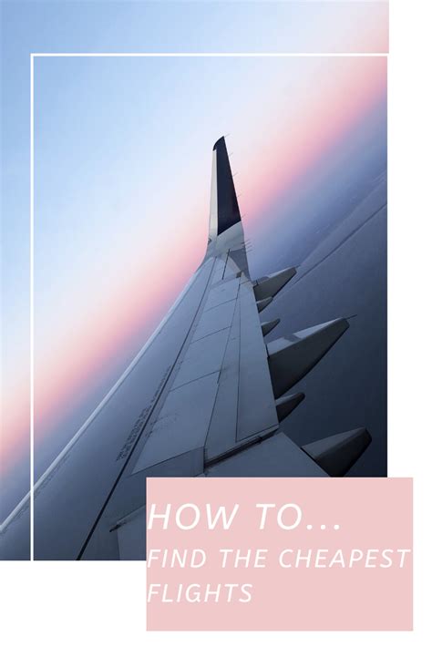 How To Find The Cheapest Flights Cheap Flights Travel Blog