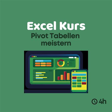 Excel Pivot Tabellen Kurs Umfassender Videokurs 4 Stunden