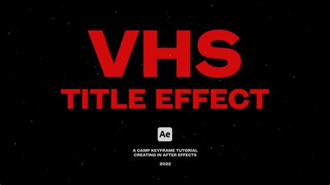 VHS Title Effect After Effects Tutorial YouTube