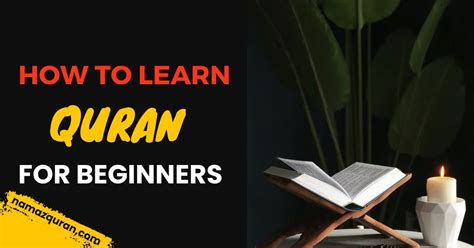 10 Steps To Learn Quran For Beginners Namaz Quran