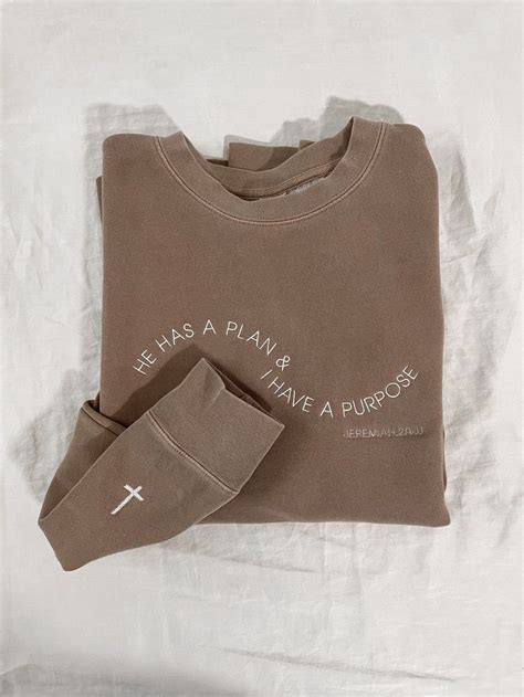 He Has A Plan And I Have A Purpose Embroidered Sweatshirt Adult In