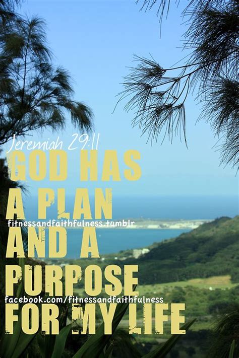 God Has A Plan And A Purpose For My Life…jeremiah 29 11 Facebook