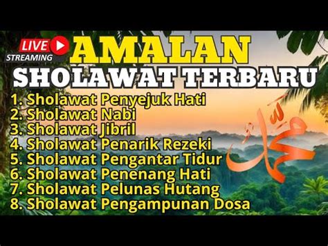 Sholawat Jibril Merdu Dan Menyentuh Hati Jam Non Stopamalan Penarik